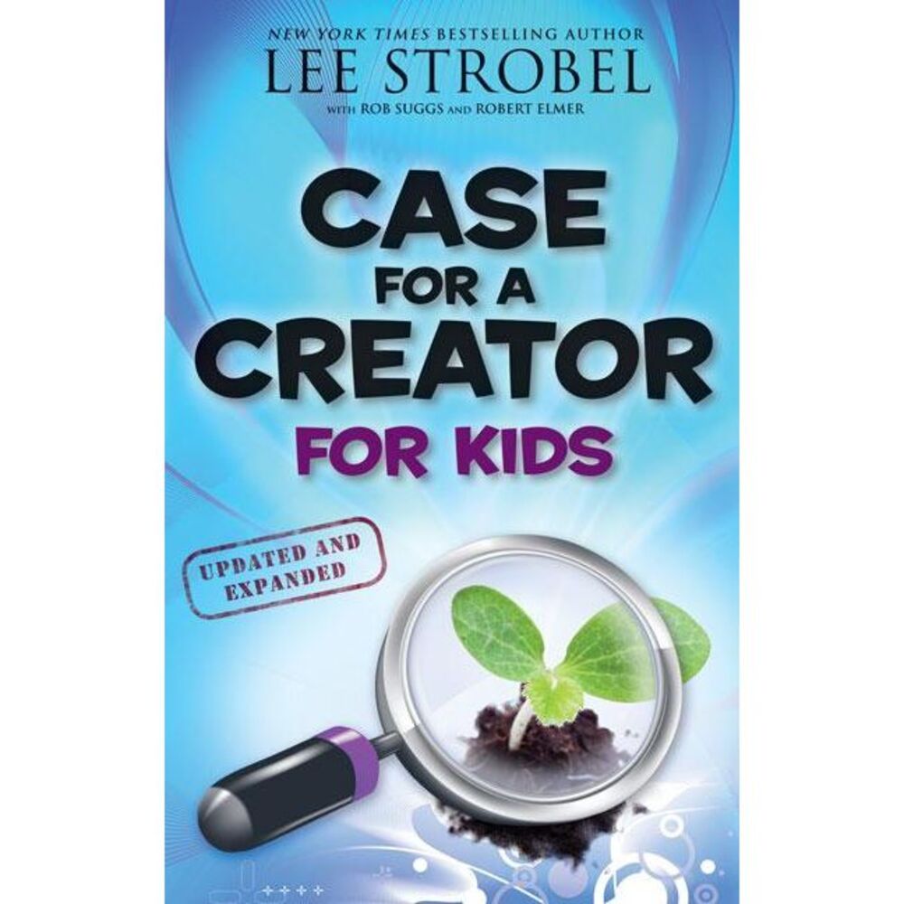 Case for a Creator for Kids -- Lee Strobel